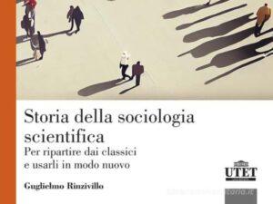 Storia della sociologia scientifica Storia della sociologia scientifica - Sociologi Famosi .IT