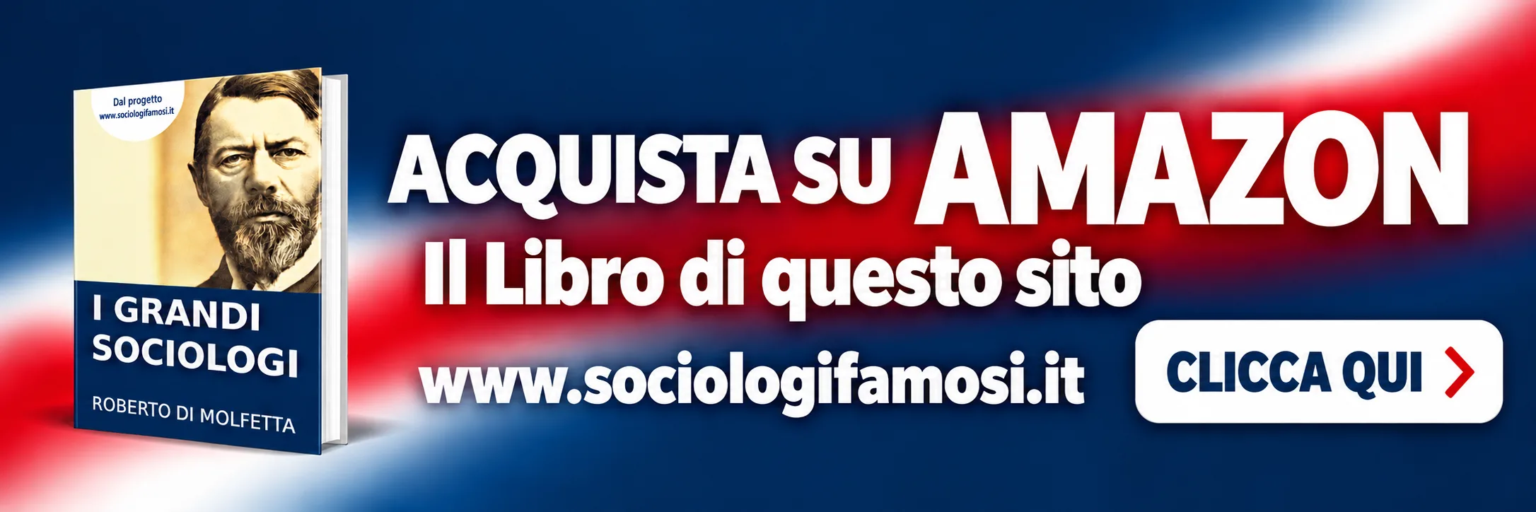 Acquista su Amazon il libro I Grandi Sociologi
